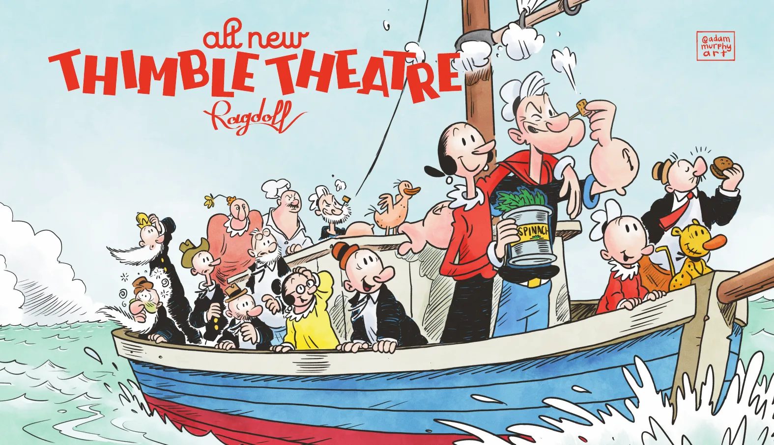 La copertina di All New Thimble Theatre: Popeye e la compagnia su una barca, disegnati da Adam Murphy.